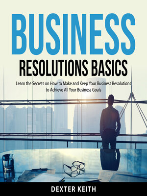 cover image of Business Resolutions Basics